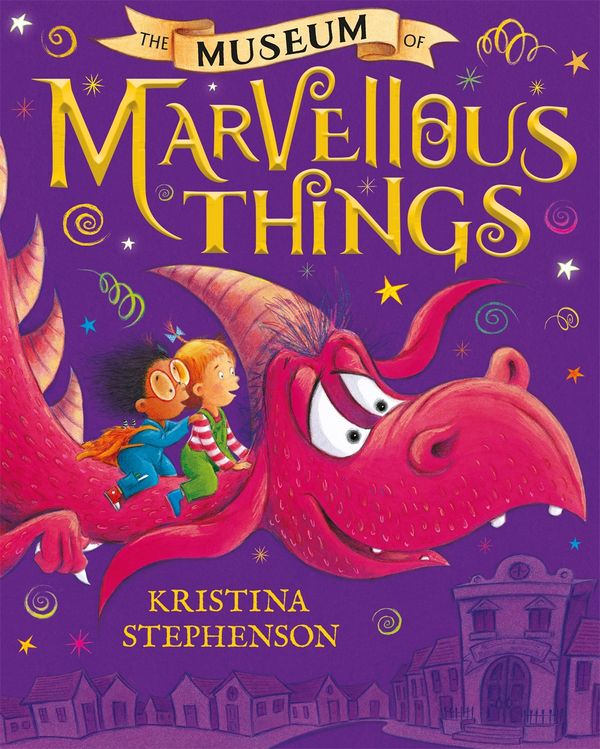 Cover Art for 9781444946048, The Museum of Marvellous Things by Kristina Stephenson