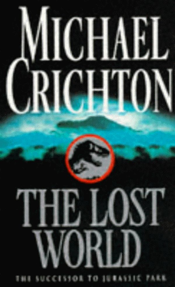 Cover Art for 9780099637813, The Lost World by Michael Crichton