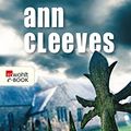 Cover Art for B013I0UWAQ, Das letzte Wort by Ann Cleeves