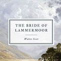 Cover Art for 9781087935218, The Bride of Lammermoor by Walter Scott