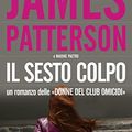 Cover Art for 9788830425989, Il sesto colpo by James Patterson, Maxine Paetro