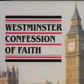 Cover Art for 9780902506350, Westminster Confession of Faith by Westminster Assembly