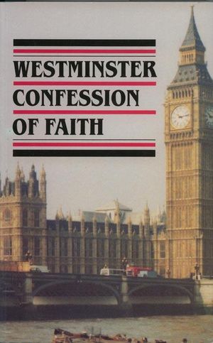 Cover Art for 9780902506350, Westminster Confession of Faith by Westminster Assembly