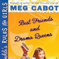 Cover Art for 9780606143219, Best Friends and Drama Queens by Meg Cabot