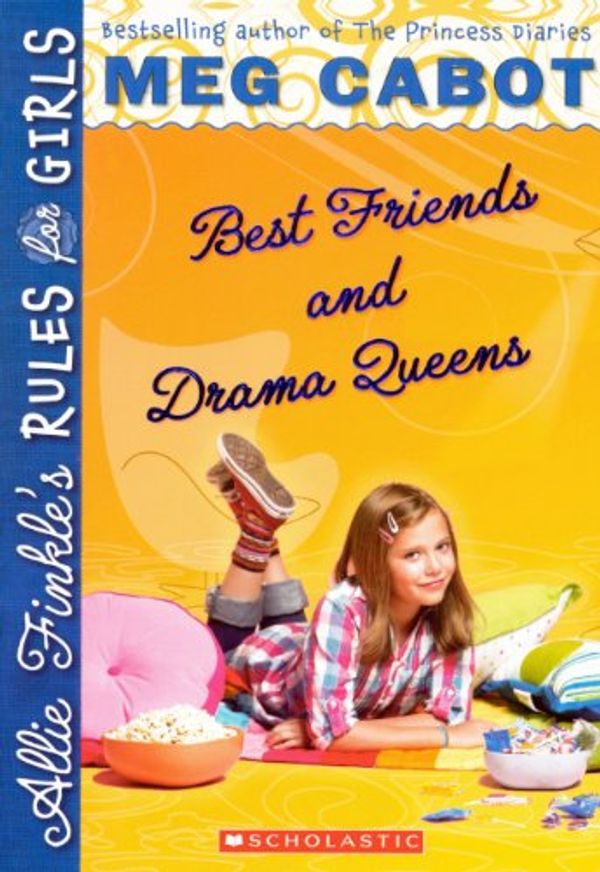 Cover Art for 9780606143219, Best Friends and Drama Queens by Meg Cabot