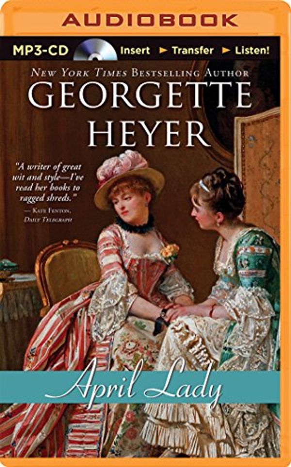 Cover Art for 9781491572122, April Lady by Georgette Heyer