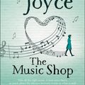 Cover Art for 9781784163839, The Music Shop by Rachel Joyce