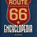 Cover Art for 9780760340417, The Route 66 Encyclopedia by Jim Hinckley