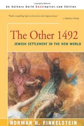Cover Art for 9780595152797, The Other 1492 by Norman H Finkelstein