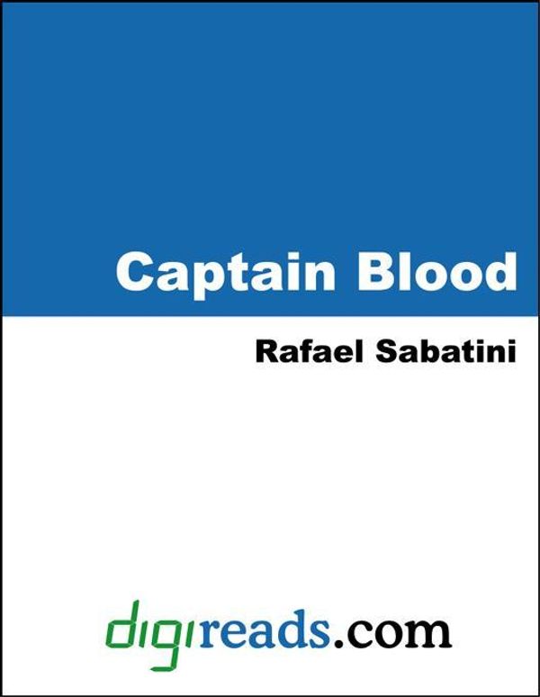 Cover Art for 9785551315612, Captain Blood by Rafael Sabatini