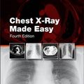 Cover Art for 9780702055010, Chest X-Ray Made Easy by Jonathan Corne