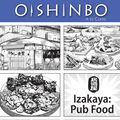 Cover Art for 9781421521459, Oishinbo: Izakaya: Pub Food: a la Carte by Tetsu Kariya