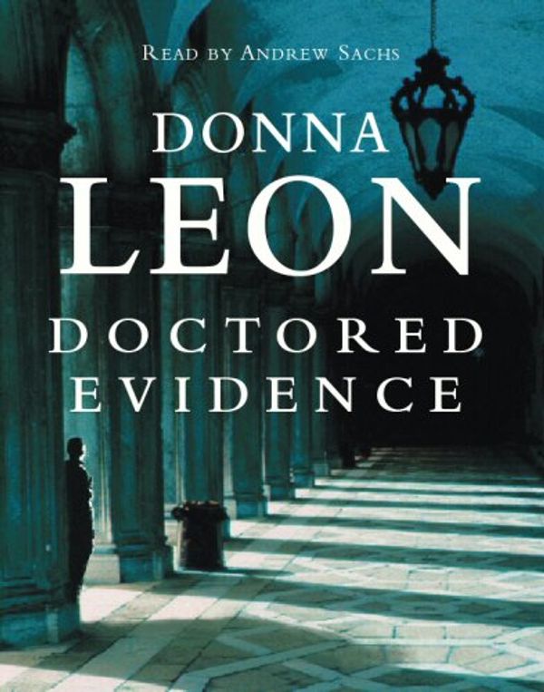 Cover Art for 9781856868532, Doctored Evidence by Donna Leon