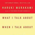 Cover Art for 9780307473394, What I Talk About When I Talk About Running by Haruki Murakami