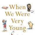 Cover Art for B0044R96NC, When We Were Very Young by A. A. Milne