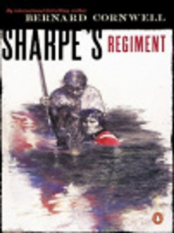 Cover Art for 9781101152737, Sharpe's Regiment (#8) by Bernard Cornwell