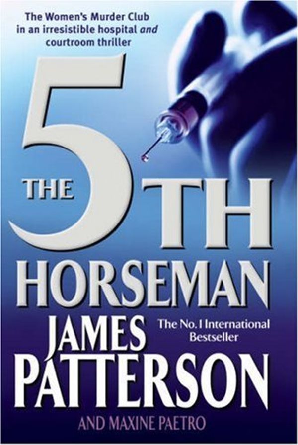 Cover Art for B0027OCVZO, 5th Horseman Womens Murder Club Series by James Patterson