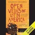 Cover Art for B00N499FAU, Open Veins of Latin America: Five Centuries of the Pillage of a Continent by Eduardo Galeano