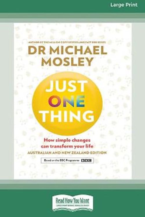 Cover Art for 9781038723963, Just One Thing by Michael Mosley