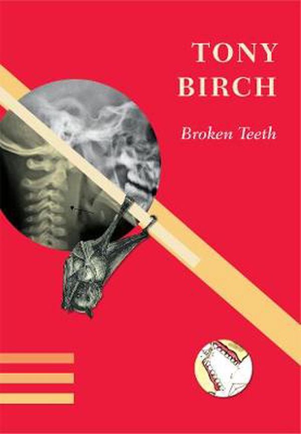 Cover Art for 9780975249222, Broken Teeth by Tony Birch