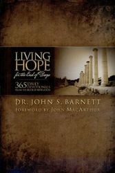 Cover Art for 9781933561202, Living Hope for the End of Days--365 Days of Daily Devotionals from the Book of Revelation by John Samuel Barnett