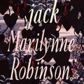 Cover Art for 9780374279301, Jack: A Novel by Marilynne Robinson