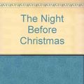 Cover Art for 9780340330487, The Night Before Christmas by Clement Clarke Moore