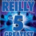 Cover Art for B009O30AKY, Five Greatest Warriors by Reilly, Matthew [Hardcover] by Matthew.. Reilly