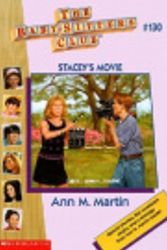 Cover Art for 9780613170178, Stacey's Movie (Baby-Sitters Club (Pb)) by Ann M. Martin