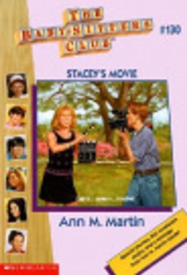 Cover Art for 9780613170178, Stacey's Movie (Baby-Sitters Club (Pb)) by Ann M. Martin