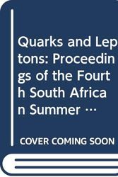 Cover Art for 9780387164571, Quarks and Leptons by edited by C.A. Engelbrecht