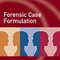 Cover Art for 9781119976899, Forensic Case Formulation by Peter Sturmey