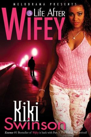 Cover Art for 9781934157046, Life After Wifey by Unknown