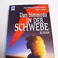 Cover Art for 9783453071926, In der Schwebe by Dan Simmons