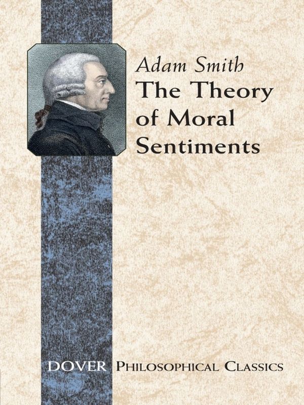 Cover Art for 9780486119588, The Theory of Moral Sentiments by Adam Smith