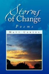 Cover Art for 9781436333122, Storms of Change by Matt Carter