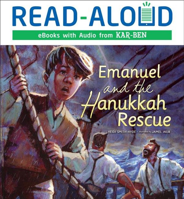 Cover Art for 9781512488555, Emanuel and the Hanukkah Rescue by Heidi Smith Hyde