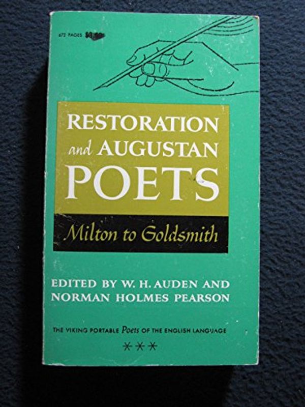 Cover Art for 9780670010516, Poets of the English Language Vol. 3 : Restoration and Augustan Poets by Norman Holmes Pearson; W. H. Auden
