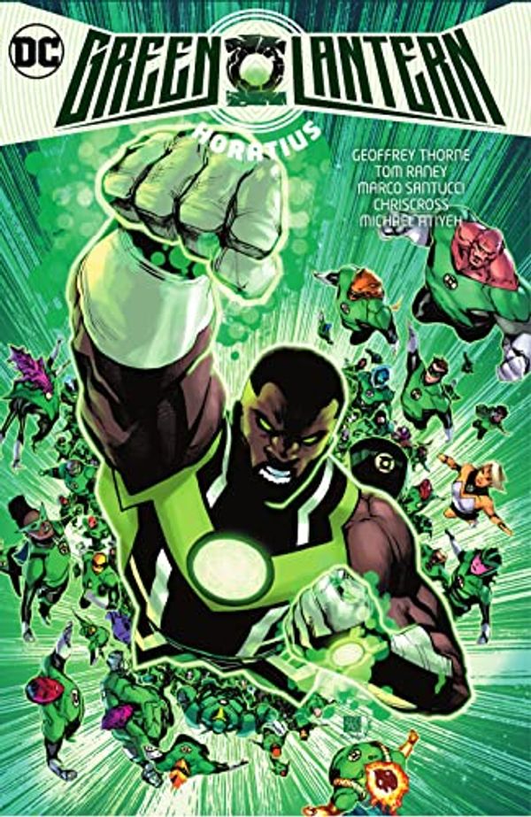 Cover Art for B0B39NFB8R, Green Lantern (2021-) Vol. 2: Horatius by Thorne, Geoffrey, Cady, Ryan