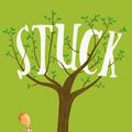 Cover Art for 9780007263899, Stuck by Oliver Jeffers