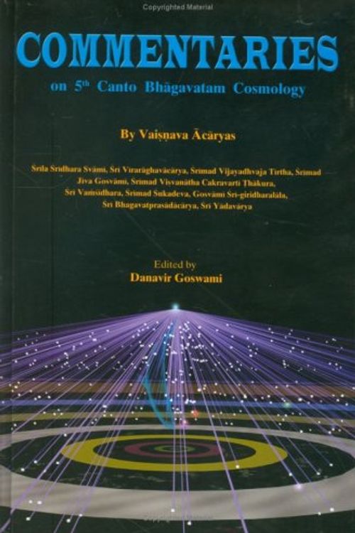 Cover Art for 9781934405000, Commentaries on 5th Canto Bhagavatam Cosmology by Ten Eminent Acaryas