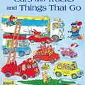 Cover Art for 9780007310487, Cars and Trucks and Things That Go by Richard Scarry