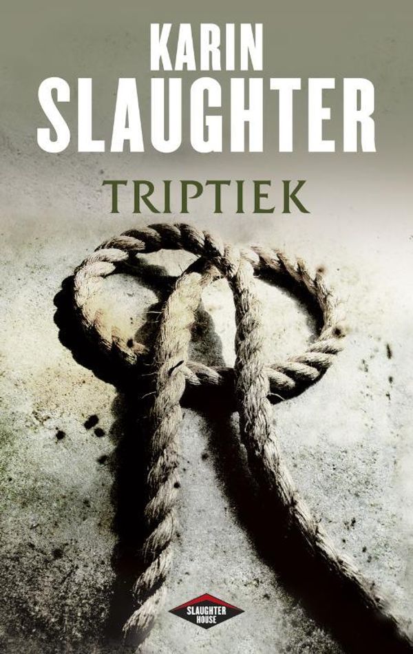 Cover Art for 9789023454489, Triptiek by Karin Slaughter