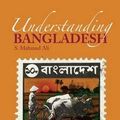 Cover Art for 9781850659983, Understanding Bangladesh by S. Mahmud Ali