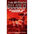 Cover Art for 9780747231257, Shards of Honour by Bujold Lois Mcmaster