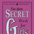Cover Art for 9783570138397, Das kleine Secret Book for Girls - Was man kÃ¶nnen muss by Andrea J. Buchanan, Miriam Peskowitz