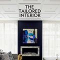 Cover Art for 9781743790298, The Tailored Interior by Greg Natale