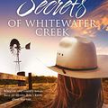 Cover Art for B00K0Z7WGA, Secrets Of Whitewater Creek by Sarah Barrie