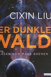 Cover Art for 9783837141955, Der dunkle Wald by Liu, Cixin