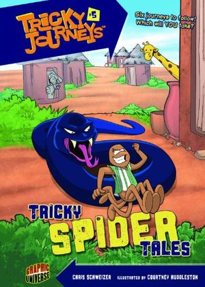 Cover Art for 9780761378648, Tricky Spider Tales by Chris Schweizer, Courtney Huddleston